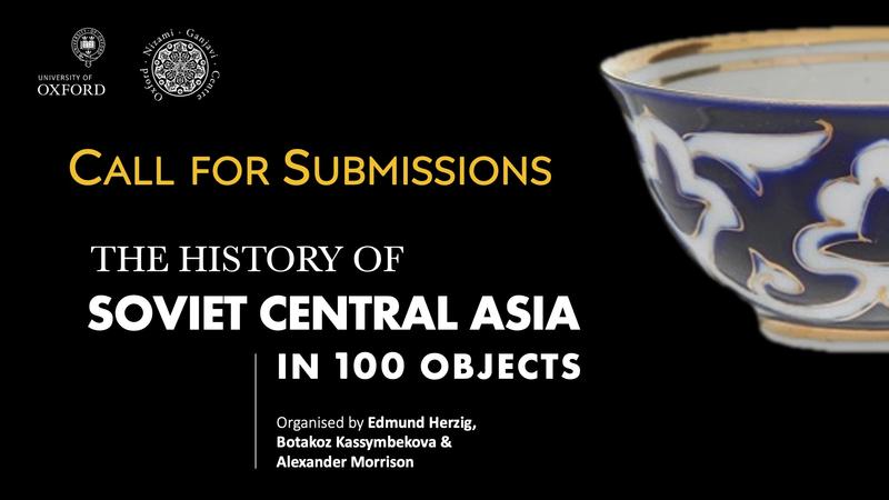 Call for submissions poster the history of soviet central asia in 100 objects copy call for submissions poster the history of soviet central asia in 100 objects copy